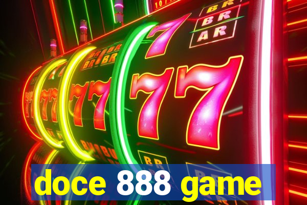 doce 888 game